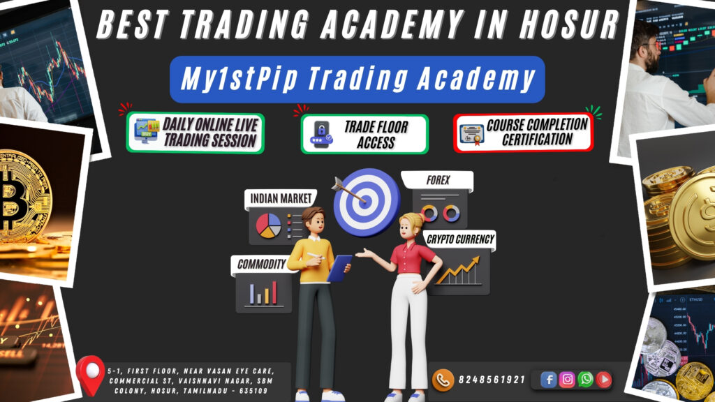 Best Trading Academy and Share Trading Institutes in Hosur – Best India & Forex Market Classes